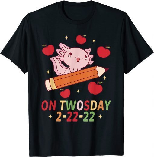 Axolotl On Twosday 2-22-22 2022 Walking Fish Salamander Classic Shirt