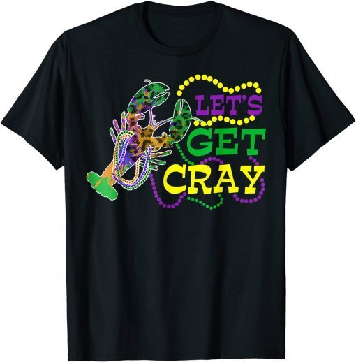 Beads Bling Let's Get Cray Dabbing Crawfish Mardi Gras 2022 Gift Shirt