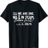 Believe In Us - Good Steward Brand Unisex Shirt