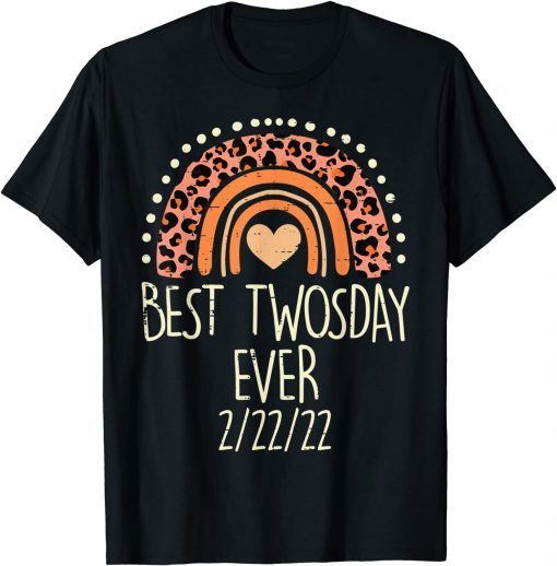 Best Twosday Ever 2-22-22 Leopard Twos Day 2022 Teacher 2022 Shirt