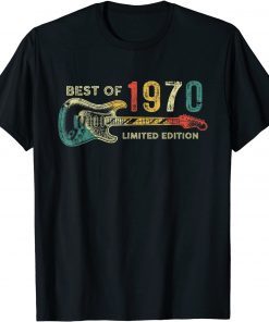 Best of 1970 Birthday - Guitar Player 52th Birthday Gift Shirt