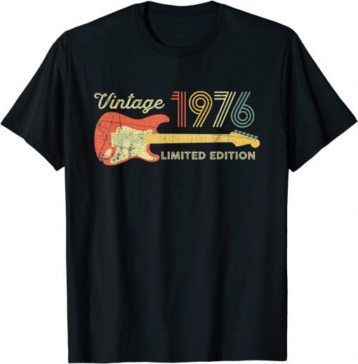 Best of 1976 Birthday – Retro Guitarist 46th Birthday Gift Shirt