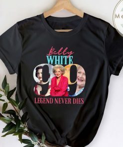 Betty White 1922-2021 Legend Never Dies Limited Shirt