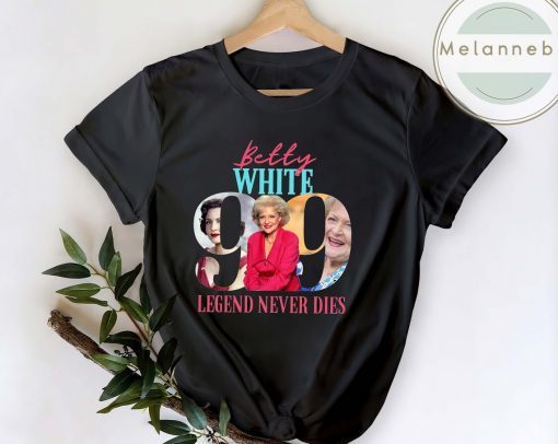 Betty White 1922-2021 Legend Never Dies Limited Shirt