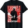 Bïden Antï Bïden Trust The Scientism Classic Shirt