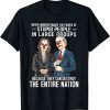 Biden Clown Because They Can Destroy The Entire Nation Unisex Shirt