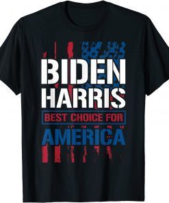 Biden Harris Best Choice For America USA Flag Classic Shirt