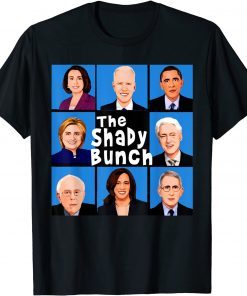 Biden The Bunch Political Humor Harris Obama Clinton T-Shirt