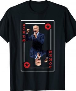 Biden is a Joke - Political Humor T-Shirt