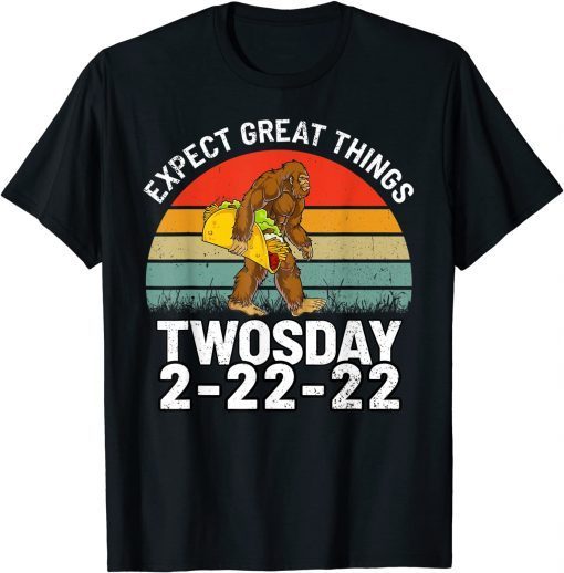 Bigfoot Taco Twosday Tuesday February 22 2022 2-22-22 Official Shirt