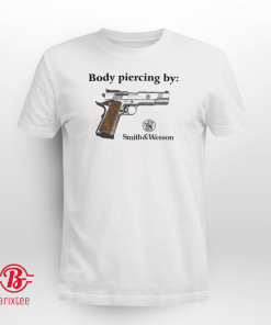 Body Piercing By Gun Smith & Wesson Unisex Shirt