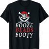 Booze Beads Booty Gasparilla Pirate Festival Gift Shirt