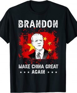 Brandon Make China Great Again Anti-Biden Gift Shirt