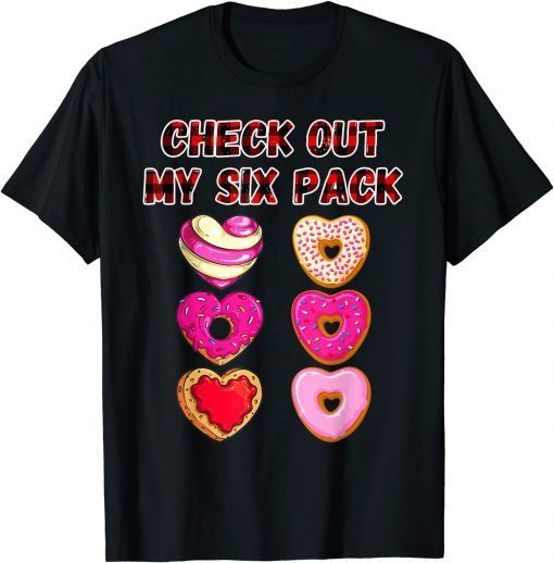 Check Out My Six Pack Donut Classic Shirt