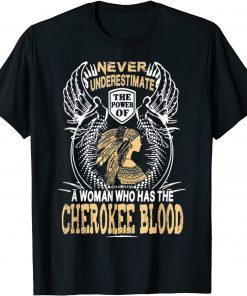 Cherokees Natives American Women Pride Classic Shirt