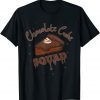 Chocolate Cake Lover Chocolate Cake Squad Classic T-Shirt