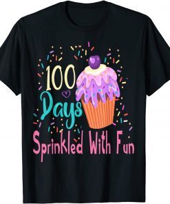 Cupcake 100 Days Sprinkled With Fun 100 Days Of School Gift Shirt