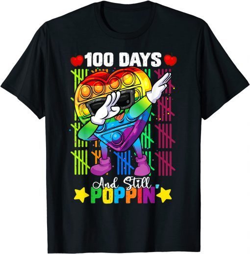 Dabbing Fidget Toy 100 Days Of School Still Poppin Pop it Unisex Shirt