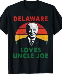 Delaware Loves Uncle Joe President Biden T-Shirt