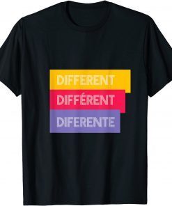 Different Translate To French And Spanish Classic Shirt