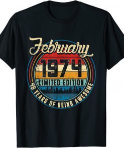 Distressed Retro February 1974 48th Birthday 48 Years Old Gift Shirt