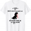 Dog's are God's Way Of Telling Us we Dont Have to Walk Alone Official Shirt