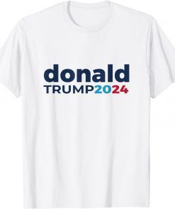 Donald Trump 2024 - Trump 2024 President Republican Patriot Classic Shirt