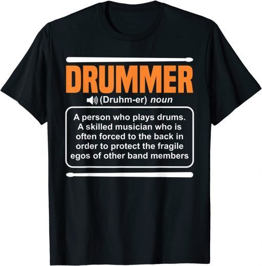 Drummer Definition For Drummer Limited Shirt