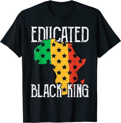 Educated Black King. I'm Black History Classic Shirt