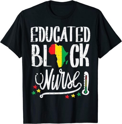 Educated Black Nurse Africa Map African Pride History RN Gift Shirt