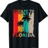Escape to Florida Unisex Shirt