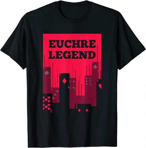 Euchre Player Best Price Legend Card Game Classic Shirt