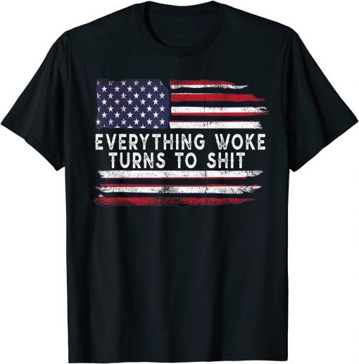 Everything Woke Turns To Shit Trump USA Flag Classic Shirt