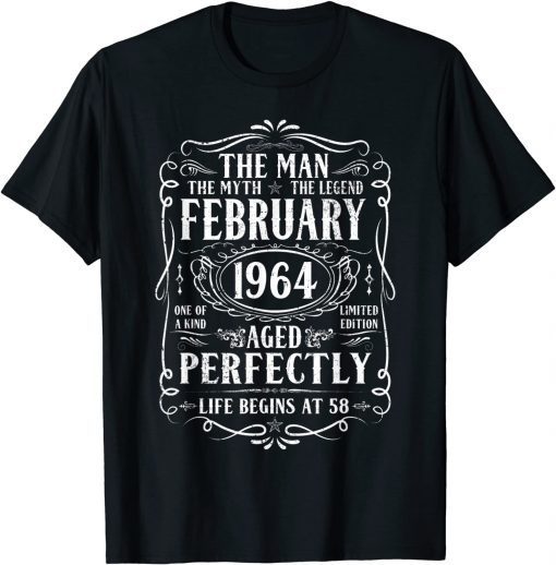 February 1964 Man Myth Legend 58th Birthday 58 Years Unisex Shirt