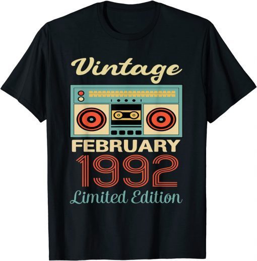 February 1992 30th Birthday Cassette Tape Vintage Classic Shirt