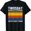February 22nd 2022 Souvenir Expect Great Things Twosday 2022 Unisex Shirt