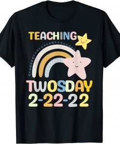 February 2nd 2022 - 2-22-22 Happy Twosday 2022 Limited Shirt