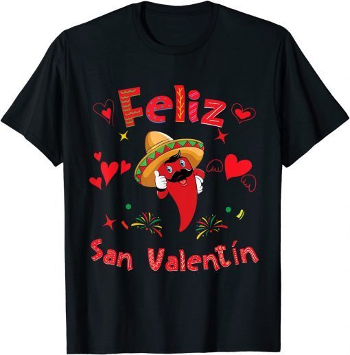 Feliz San Valentín Mexican Fiesta Hot Pepper Valentines Day Classic Shirt