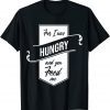 'For I Was Hungry And You Feed Me' Refugee Care Limited Shirt