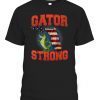 Gator Strong Florida State Gator Gift Shirt