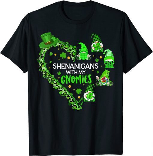 Gnome St Patricks Day Shenanigans With My Gnomies Shamrock Gift Shirt