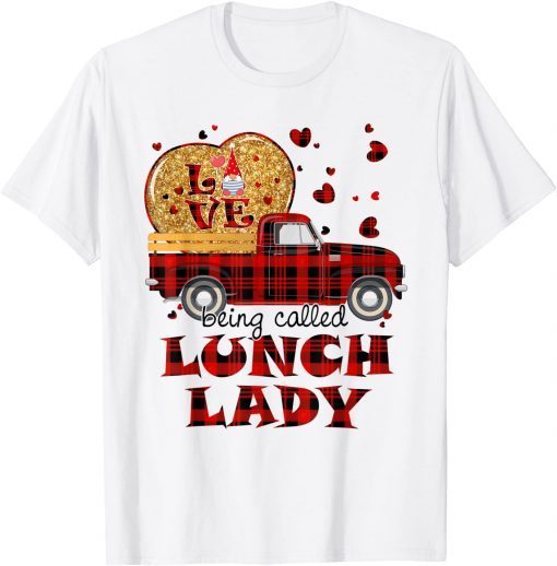 Gnome Vintage Truck Love Being Lunch Lady Valentines Day Classic Shirt