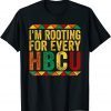 HBCU Black History Month I'm Rooting For Every HBCU T-Shirt