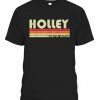 HOLLEY Surname Retro Vintage 80s 90s Birthday Reunion Unisex Shirt
