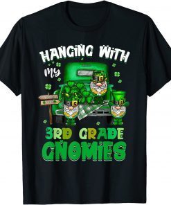 Hanging With My 3rd Grade St Patricks Day Teacher Gift Shirt