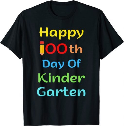 Happy 100 Day of Kindergarten Student Teacher Classic Shirt