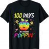 Happy 100 Days Of School And Still Poppin 100th Day Pop It Classic Shirt