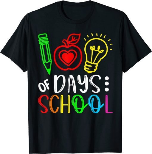 Happy 100th Day Of School Teacher Student 100 Days Smarter T-Shirt