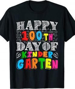 Happy 100th Day of Kindergarten Teaching Students Classic Shirt