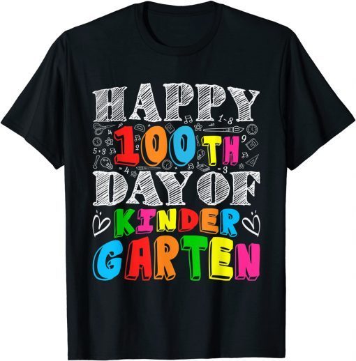 Happy 100th Day of Kindergarten Teaching Students Classic Shirt